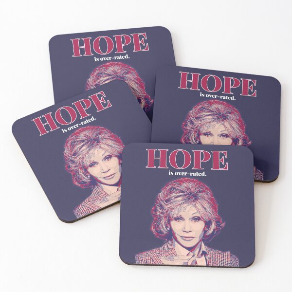 Item preview, GRACE AND FRANKIE - hope is over-rated designed and sold by naiverider.