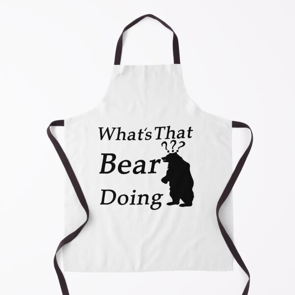 Item preview, What’s that bear doing designed and sold by SAIDDIA.