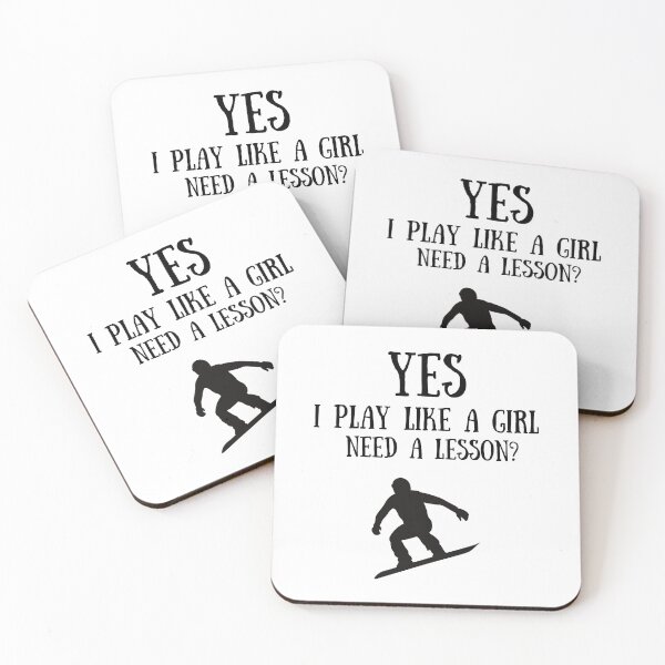 Item preview, Snowboarding: Yes I play like a girl, Need a lesson? designed and sold by TheGreenGoat.
