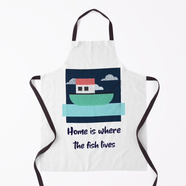Item preview, Home Is Where The Fish Lives designed and sold by ApparelByGriph.