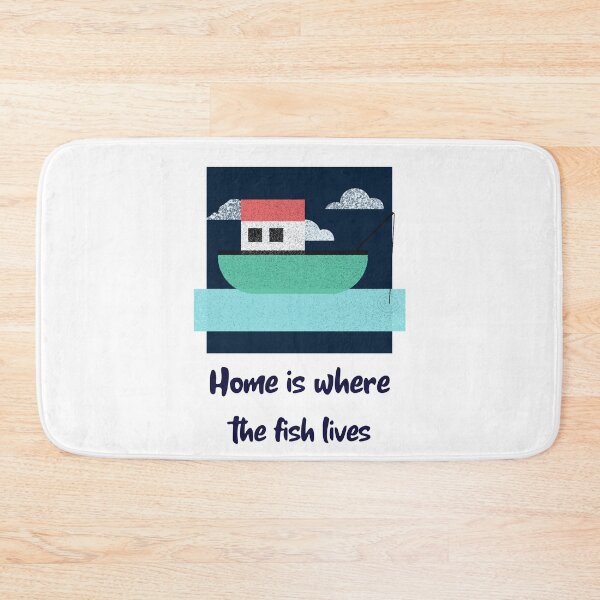 Item preview, Home Is Where The Fish Lives designed and sold by ApparelByGriph.
