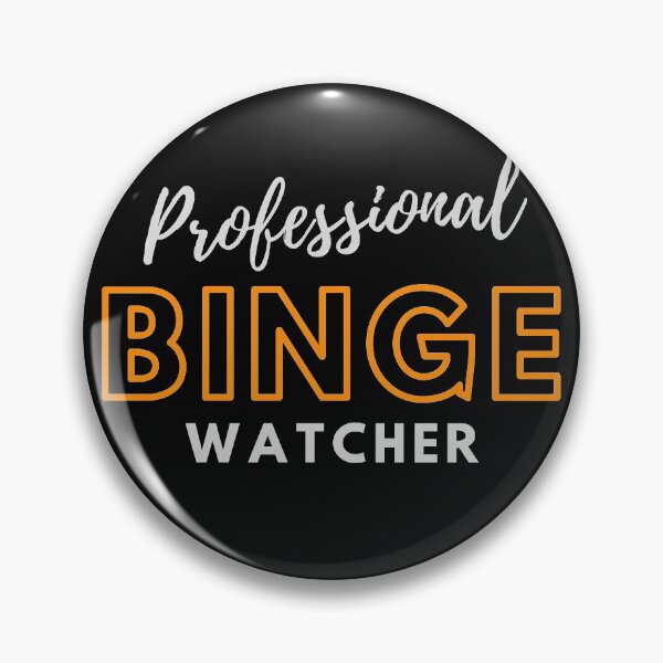 Item preview, Professional Binge Watcher designed and sold by happyshopg.