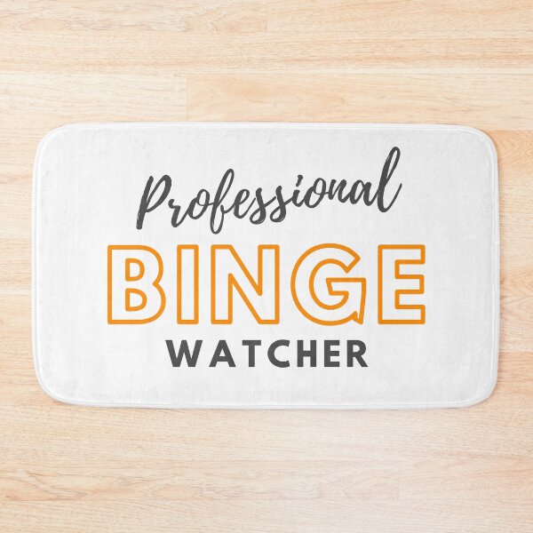 Item preview, Professional Binge Watcher designed and sold by happyshopg.