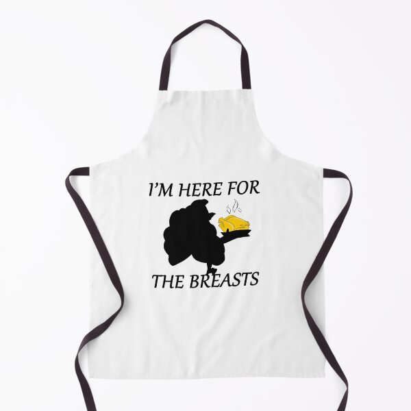 Item preview, I'm Here For The Breasts designed and sold by SAIDDIA.