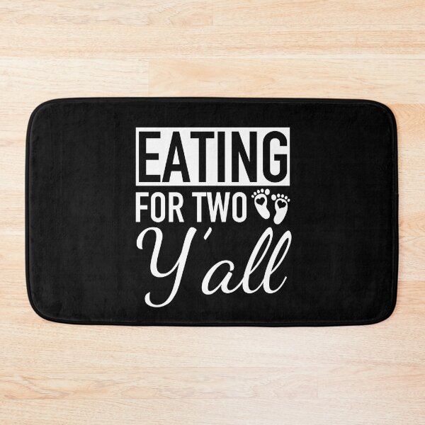 Item preview, Eating For Two Y'all - Pregnancy Baby Coming Soon designed and sold by JukeLox.