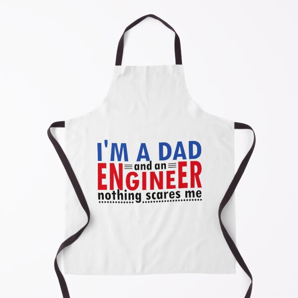 Item preview, I'm a Dad and an Engineer nothing scares me designed and sold by CreativaArt-.