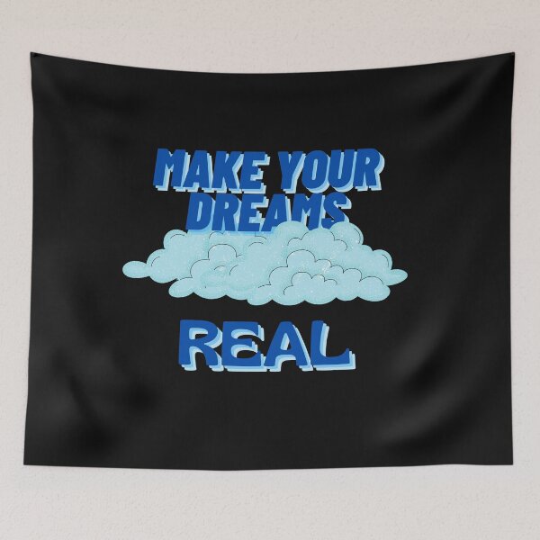 Item preview, Make Your Dreams Real designed and sold by LucianaArts.