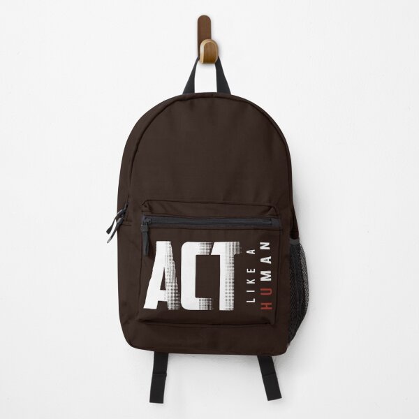 Item preview, Act Like a Human designed and sold by designdroplet.