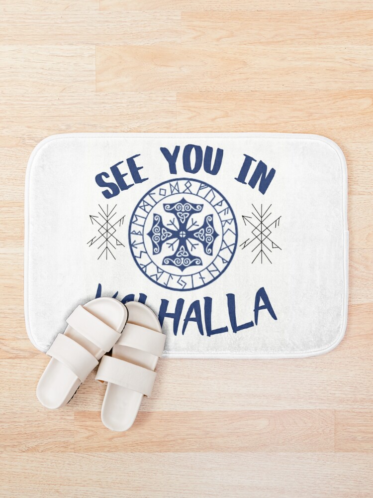 See You in Valhalla Bath Mat