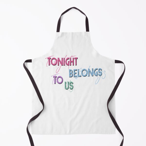 Item preview, Tonight belongs to us designed and sold by Spread-Love.