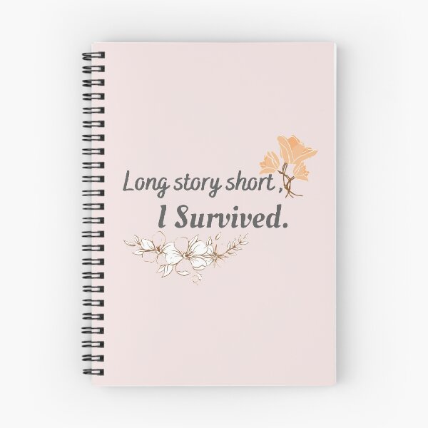 Item preview, "Long story short, I survived" designed and sold by Simi2020.