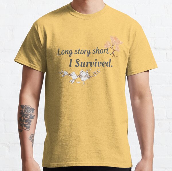 Long Story Short I Survived Tee Shirt Taylor Swift Fan -  Norway