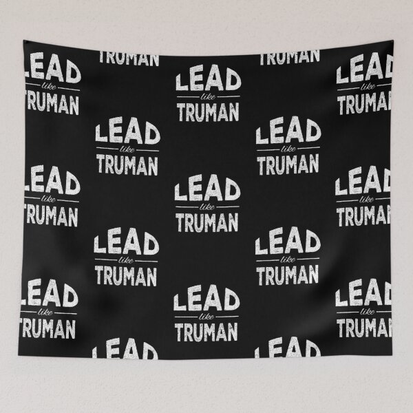Item preview, Lead like Harry Truman designed and sold by lolquotes.