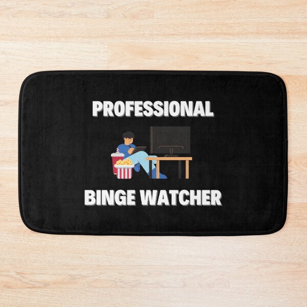 Item preview, Professional Binge Watcher designed and sold by Axley.
