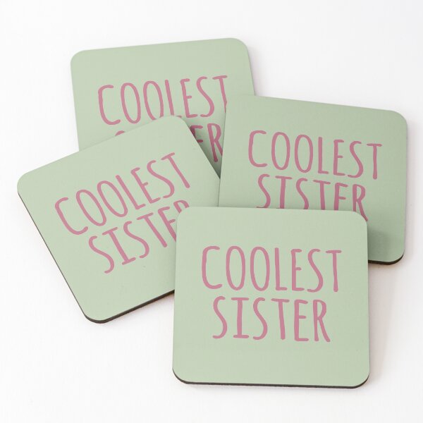 Item preview, Coolest Sister designed and sold by TonsPOD.