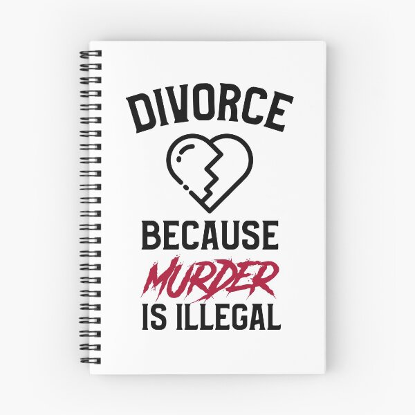 Item preview, Murder Is Illegal, Divorce Party designed and sold by OldCamp.