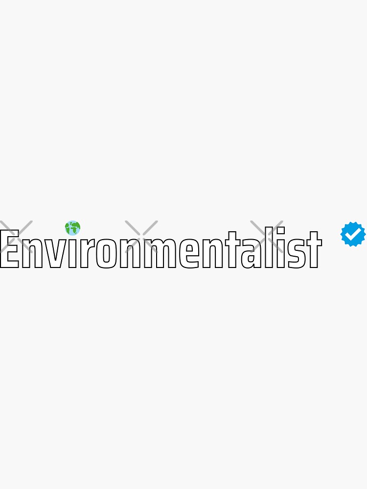 Verified Environmentalist by a-golden-spiral