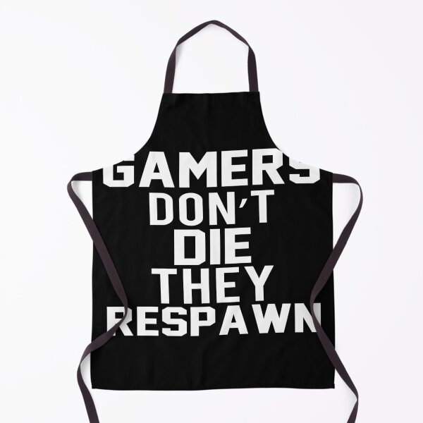 Item preview, Gamers dont die they respawn designed and sold by ShoppyYourThing.