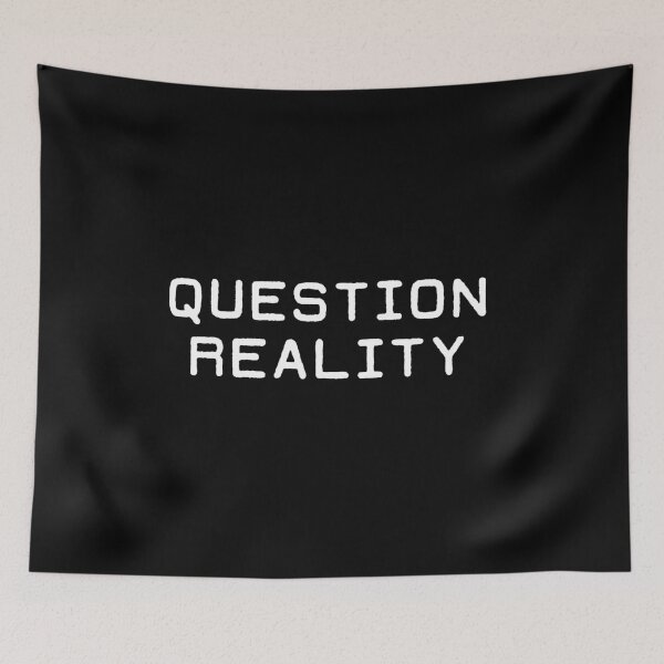Item preview, Question reality designed and sold by allthetees.
