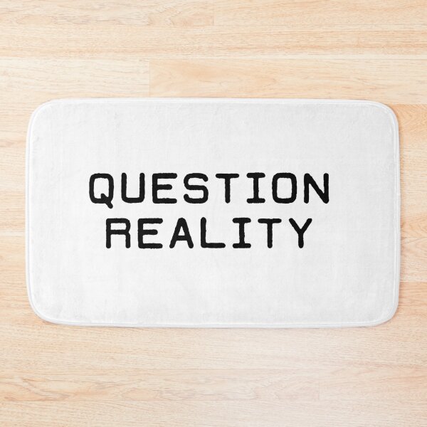 Item preview, Question reality designed and sold by allthetees.