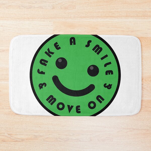 Item preview, Fake A Smile And Move On designed and sold by Noverda Nawarizka Prabowo.