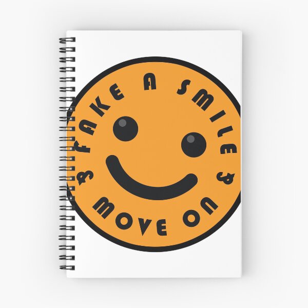 Item preview, Fake A Smile And Move On designed and sold by Noverda Nawarizka Prabowo.