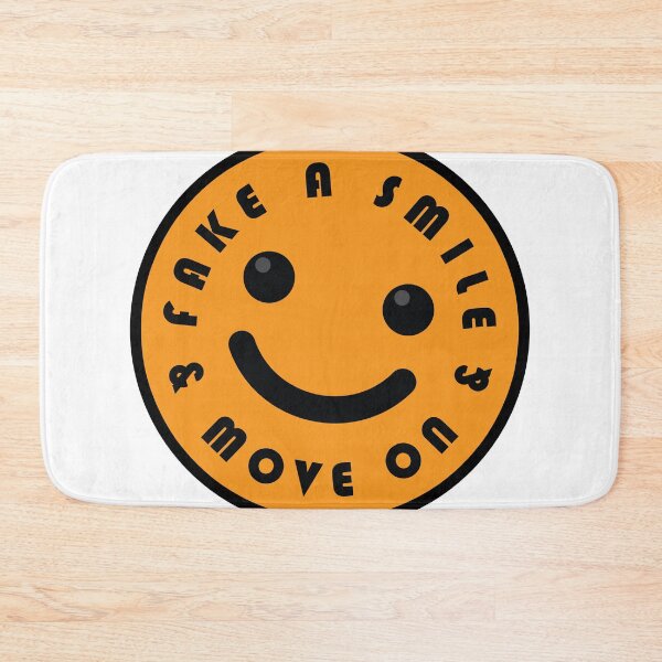 Item preview, Fake A Smile And Move On designed and sold by Noverda Nawarizka Prabowo.