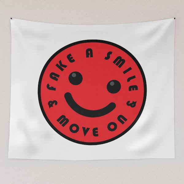 Item preview, Fake A Smile And Move On designed and sold by Noverda Nawarizka Prabowo.