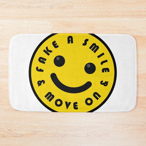 Item preview, Fake A Smile And Move On designed and sold by Noverda Nawarizka Prabowo.