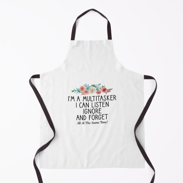 Item preview, I'm A Multitasker I Can Listen Ignore And Forget Funny Sayings Gift designed and sold by Chamssou.