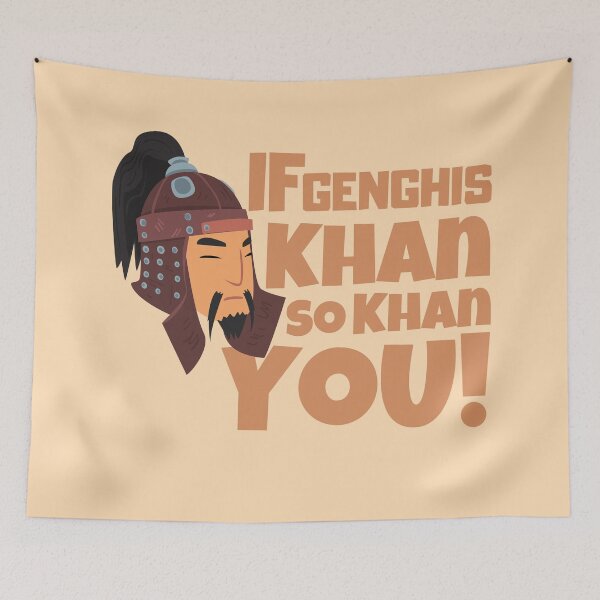Item preview, If Genghis Khan So Khan You! - Genghis Khan Face designed and sold by PandaSoul.