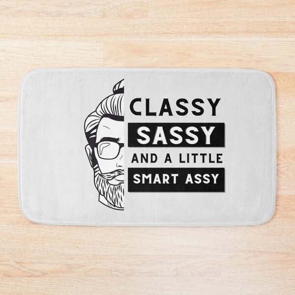 Item preview, Classy Sassy And A Little Smart Assy Hipster With A Bun designed and sold by Levet.