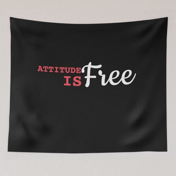 Item preview, Attitude Is Free designed and sold by TINASTORESHOPE.