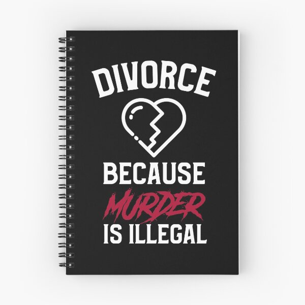 Item preview, Because Murder Is Illegal, Divorce Party designed and sold by OldCamp.