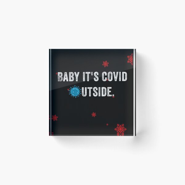 Item preview, baby,its covid outside designed and sold by hrithik bajari.