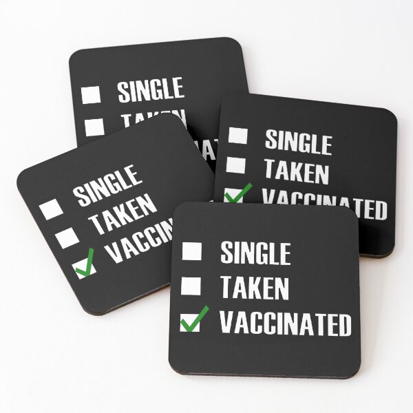 Item preview, Funny Essentials: Single Taken Vaccinated I am vaccinated Green tick check box - Sleek white and black typography design designed and sold by Deegital18.