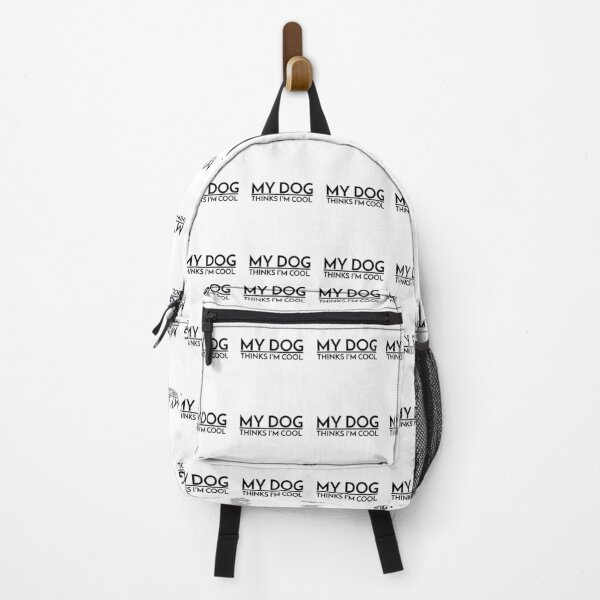 Item preview, MY DOG THINKS I'M COOL designed and sold by Leomi-2.