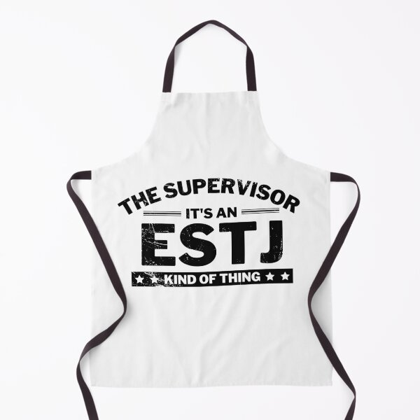 Item preview, The Supervisor - It's an ESTJ Kind of Thing designed and sold by atwooddesigns.