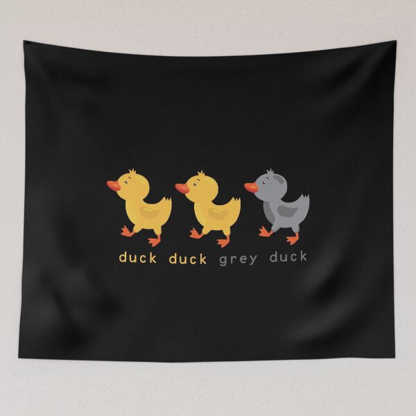 Item preview, duck duck grey duck/duck duck gray duck designed and sold by NiceStylee.