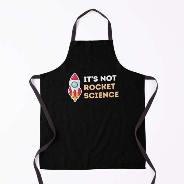 Item preview, It Is Not Rocket Science designed and sold by Emerg-Apparel.