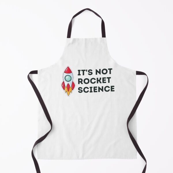 Item preview, It Is Not Rocket Science designed and sold by Emerg-Apparel.