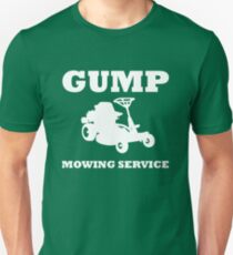 Gump Mowing Service Unisex T-Shirt