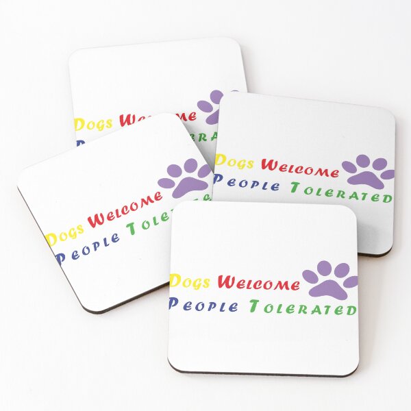 Item preview, Dogs Welcome People Tolerated designed and sold by YAITPSTORE.