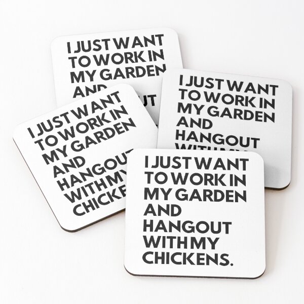 Item preview, I just want to work in my garden and hangout with my chickens designed and sold by ImperialBaron.