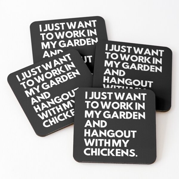 Item preview, I just want to work in my garden and hangout with my chickens designed and sold by ImperialBaron.