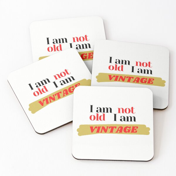 Item preview, I am not old i am vintage designed and sold by Funtastic-GOODS.