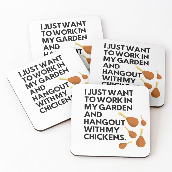 Item preview, I just want to work in my garden and hangout with my chickens designed and sold by ImperialBaron.
