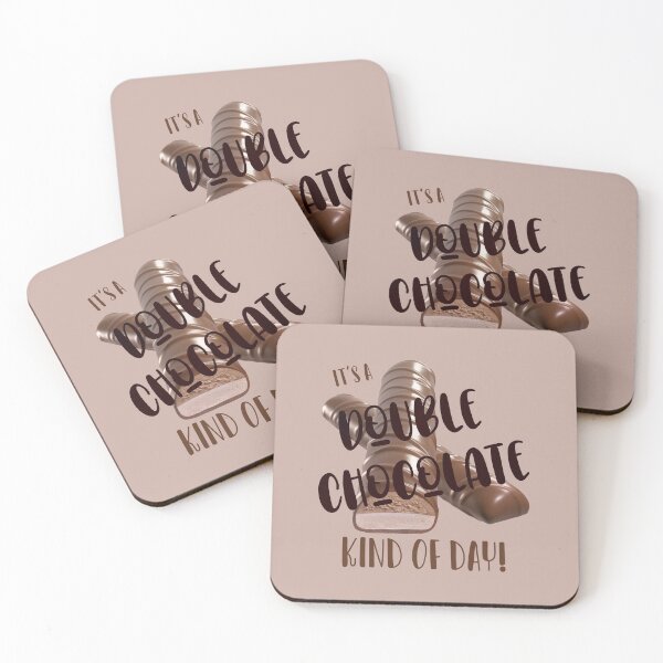 Item preview, It’s a Double Chocolate (LG Text) Kind of Day! designed and sold by PawsitiveMum.