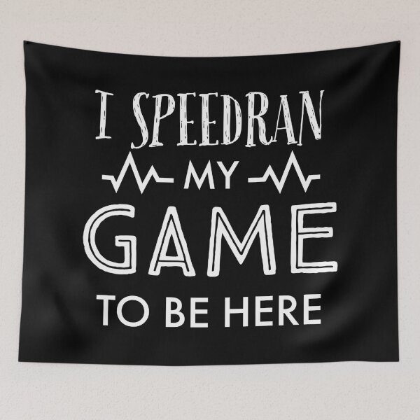 Item preview, Speedrunning life designed and sold by Zilch-o.