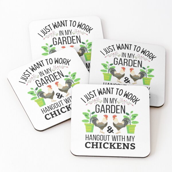 Item preview, Just Want To Work In My Garden And Hangout With My Chickens designed and sold by Joy Poddar.